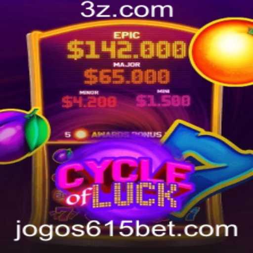 CycleofLuck: Descubra o Fascinante Mundo de Possibilidades do 615bet