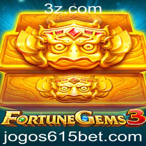 Explorando o Mundo Empolgante de FortuneGems3: A Nova Aposta da 615bet