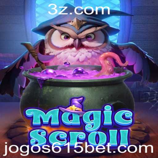 MagicScroll: Explorando o Mundo Fascinante dos Desafios de 615bet